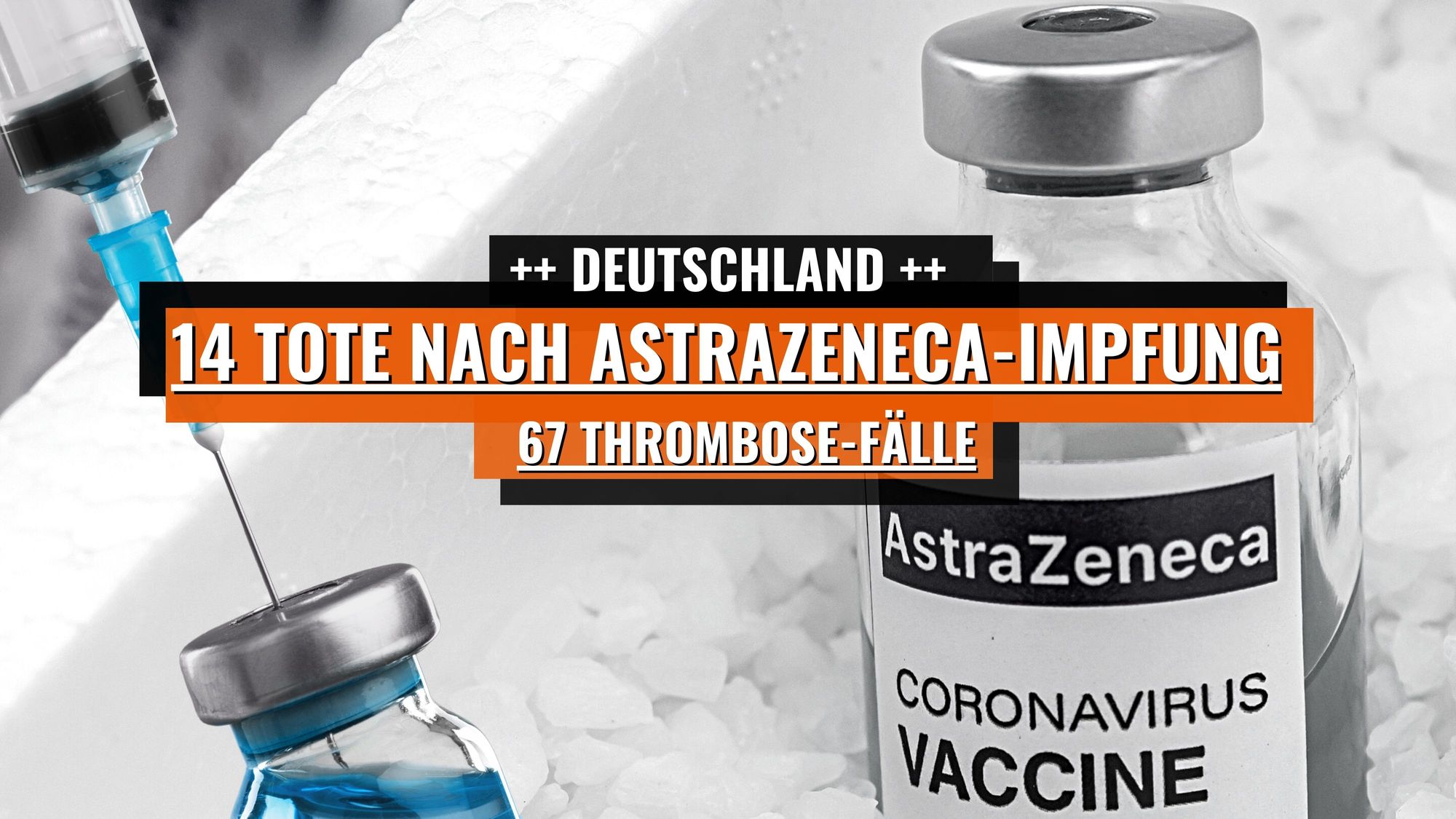 14 Tote nach AstraZeneca-Impfung in Deutschland