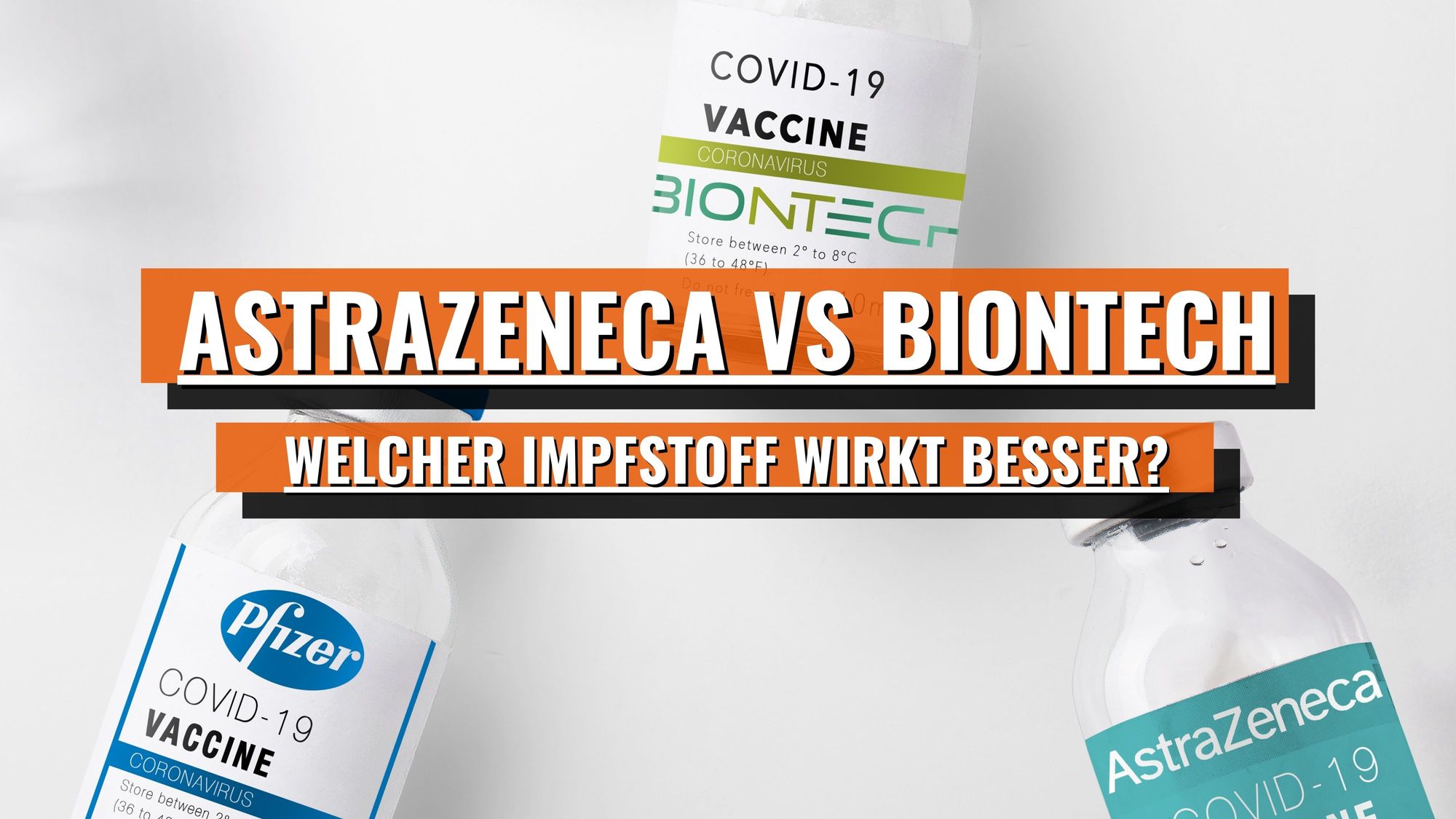 AstraZeneca vs. Biontech: Welcher Impfstoff wirkt besser?