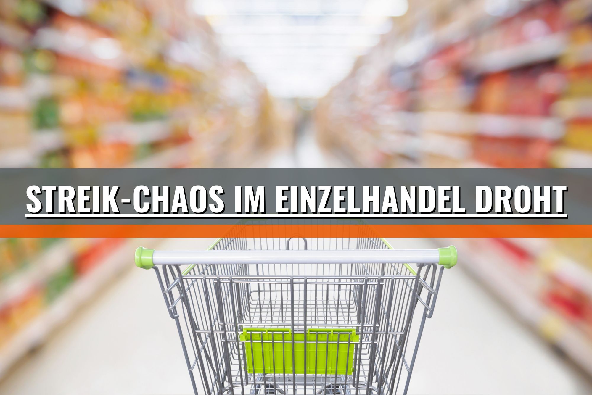 Großer Streik im Einzelhandel – Schon ab nächster Woche