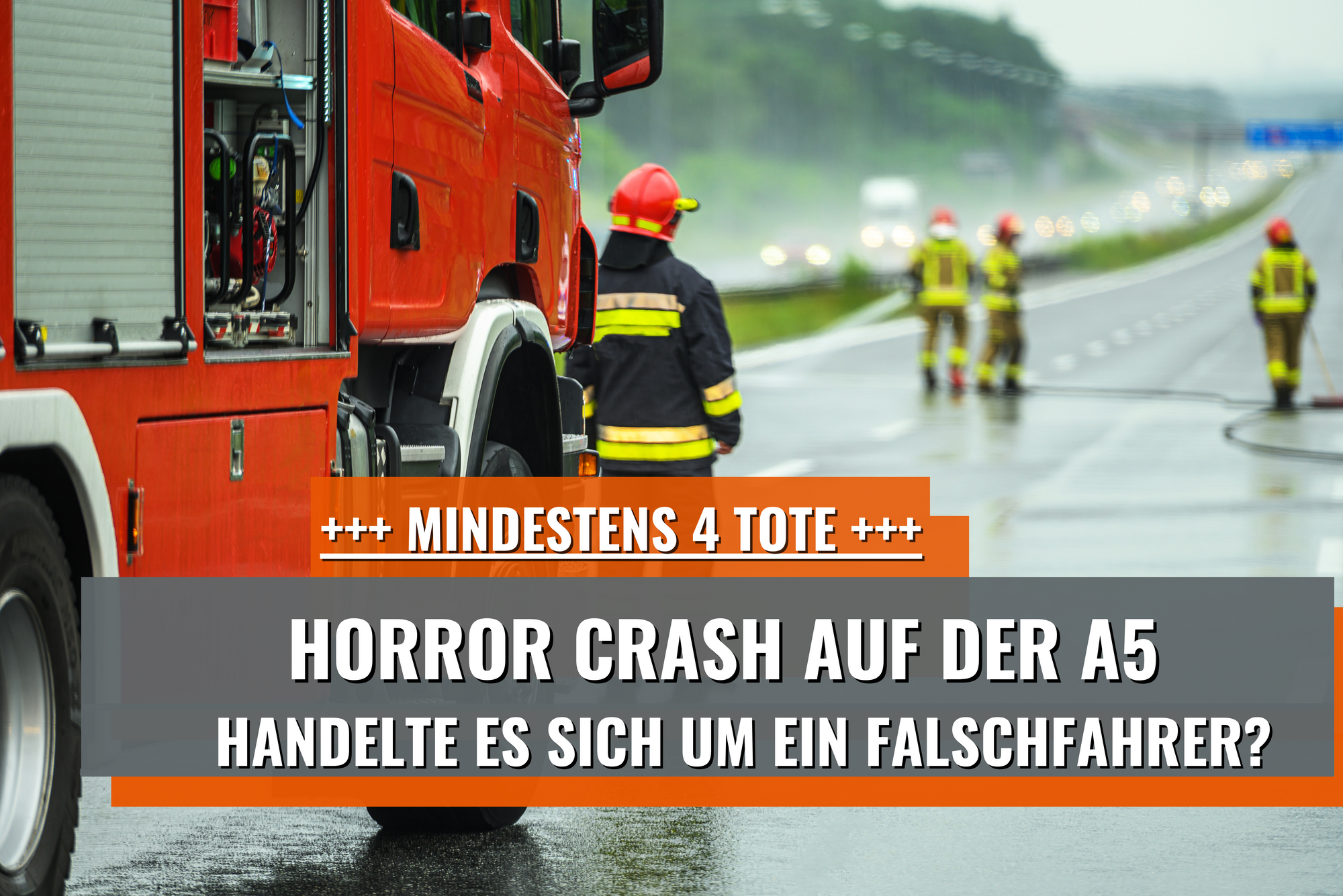 Horror-Crash auf der A5: Mindestens 4 Tote!