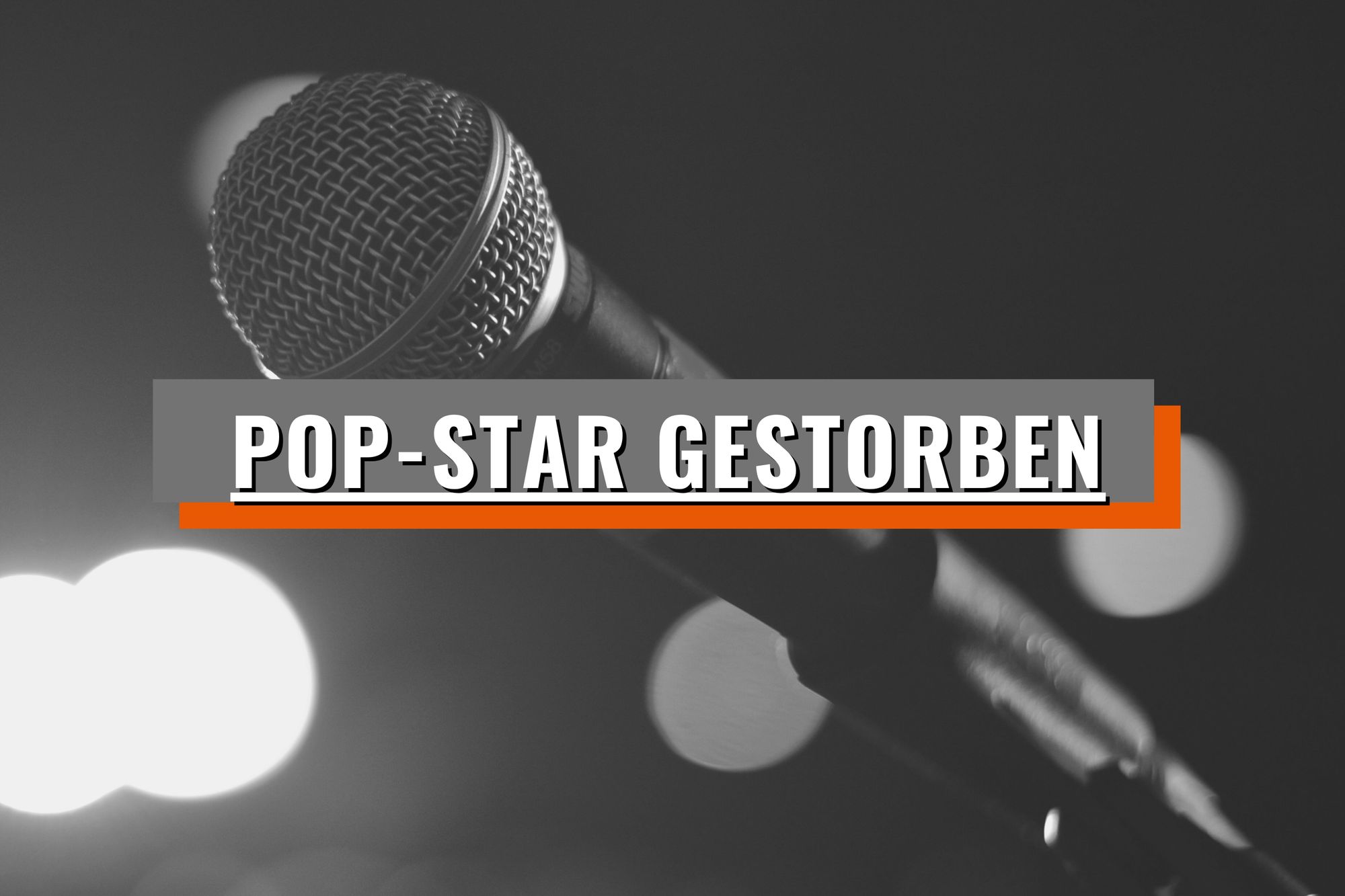 Pop-Star plötzlich tot – Trauer um ein großes Talent