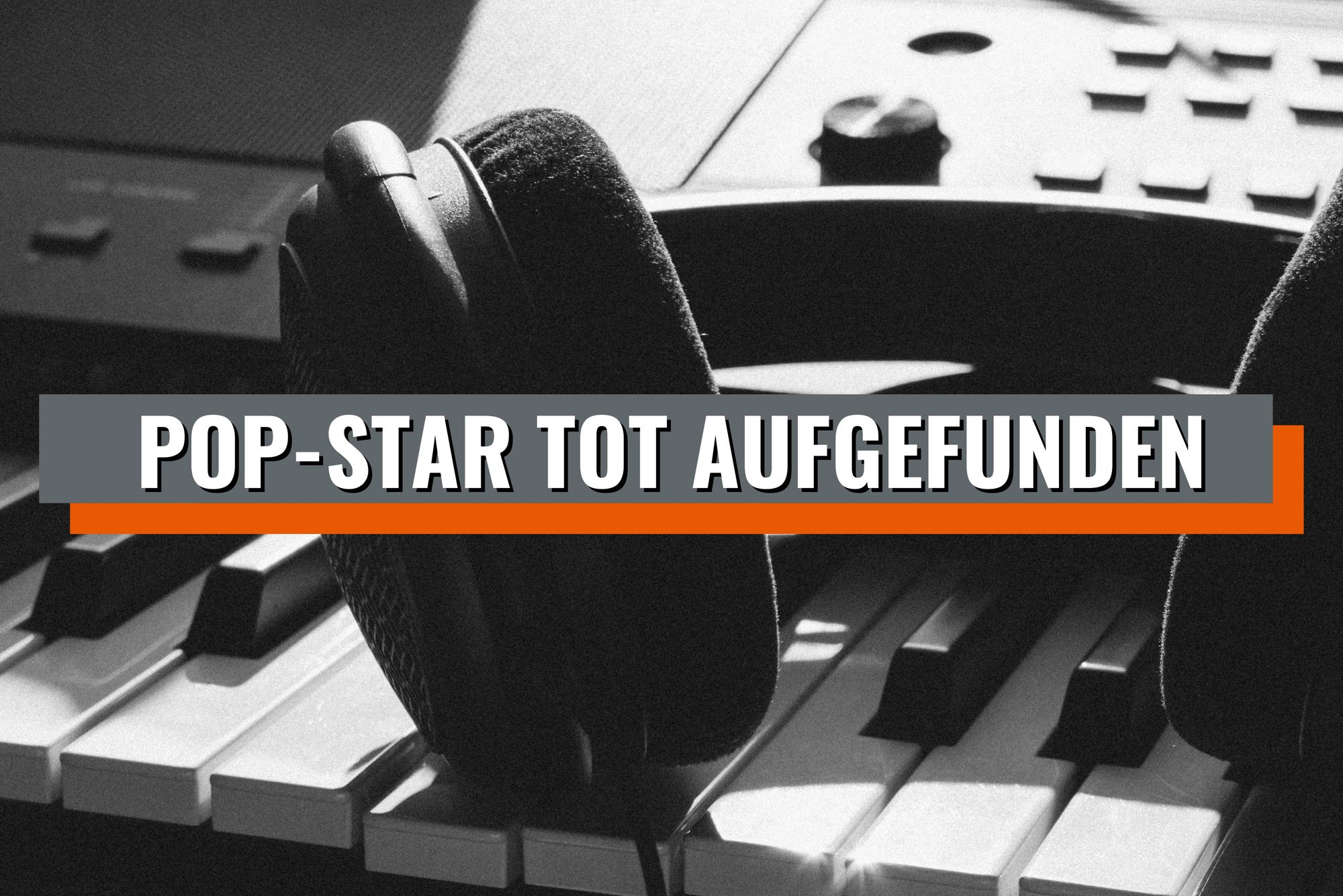 Pop-Star tot aufgefunden