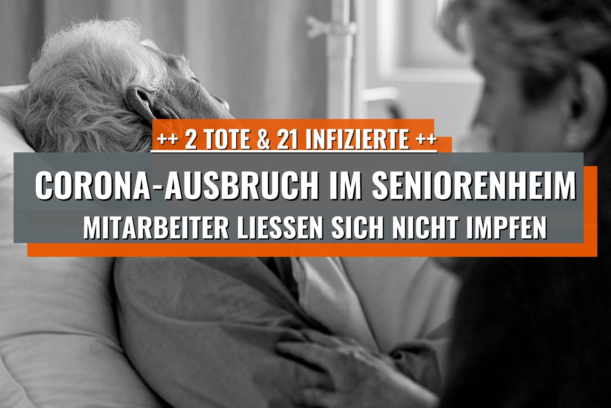 Sachsen-Anhalt: Altenheim Mitarbeiter ungeimpft – Tote & Infizierte Senioren