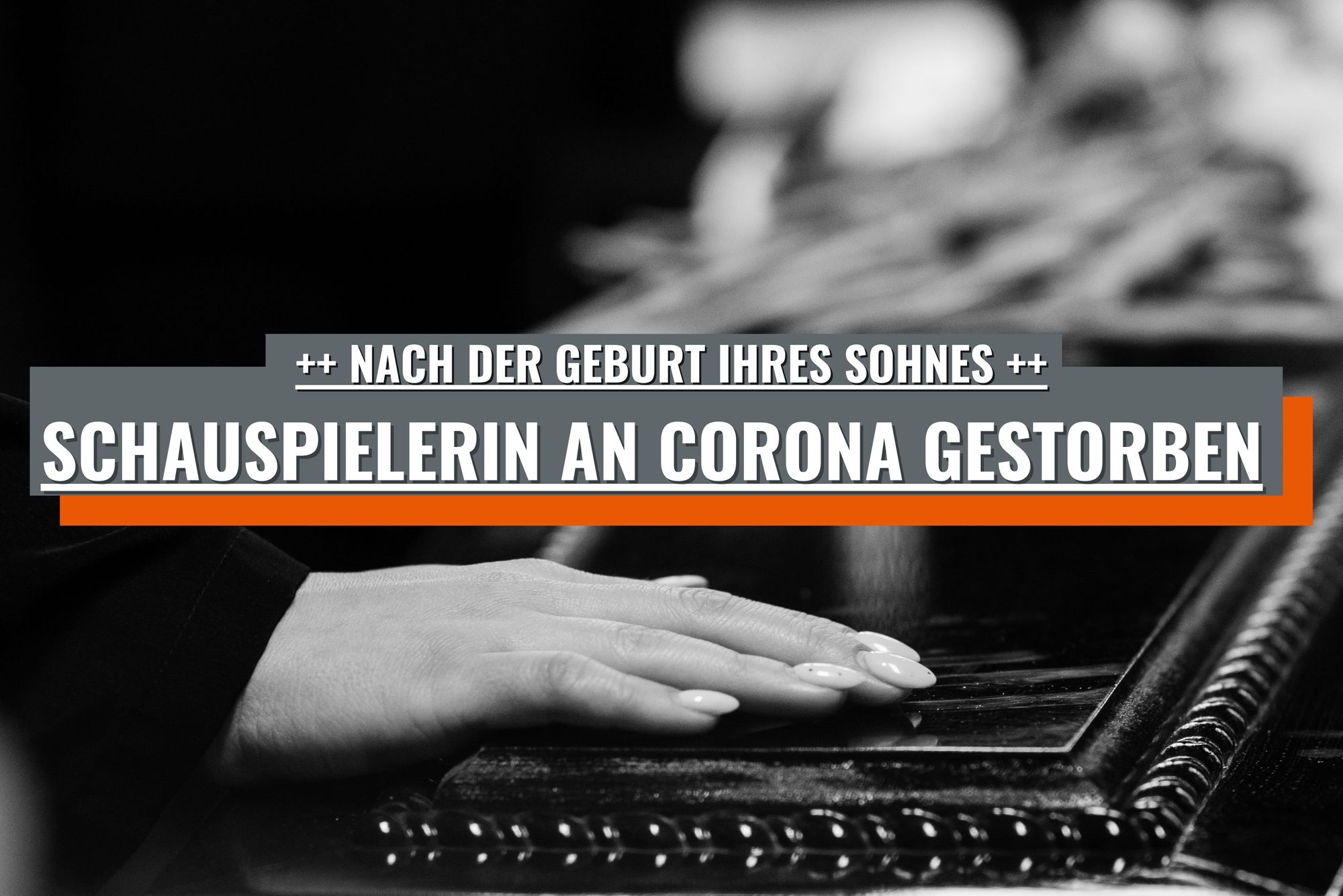 Schauspielerin stirbt nach Geburt an Corona