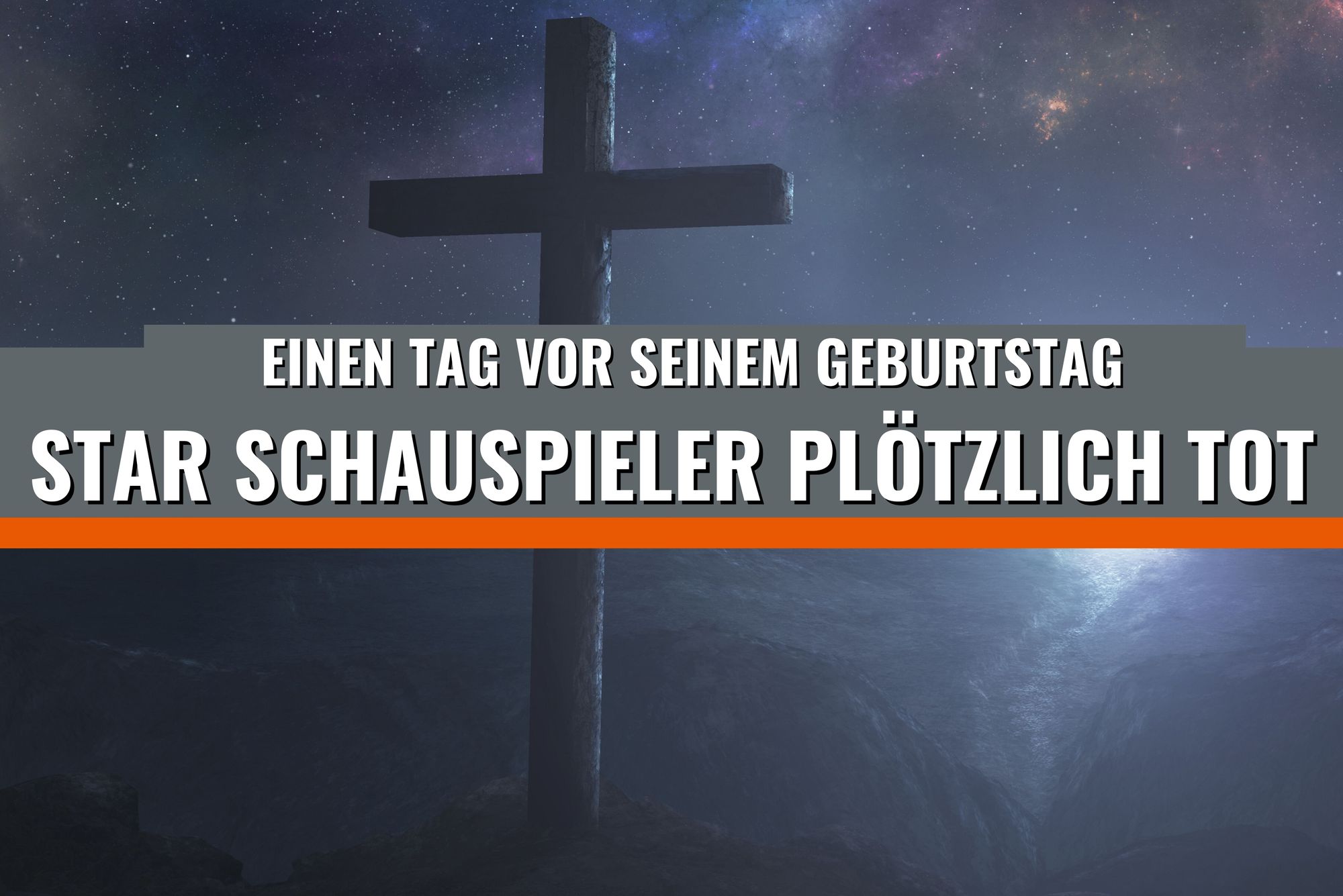 Star-Schauspieler plötzlich tot – einen Tag vor seinem Geburtstag