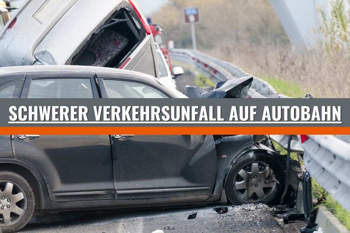 Schwerer Unfall auf Autobahn – Polizei sucht Zeugen