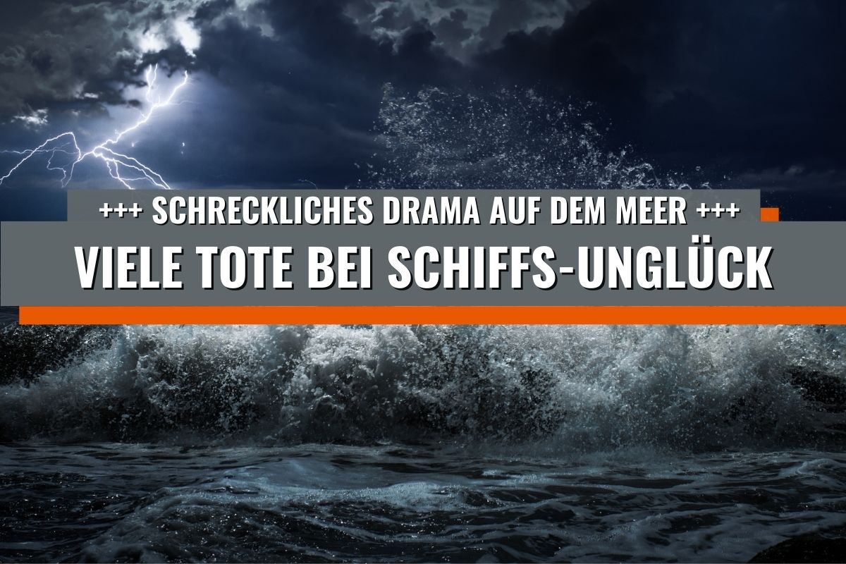 Viele Tote bei Schiffs-Unglück