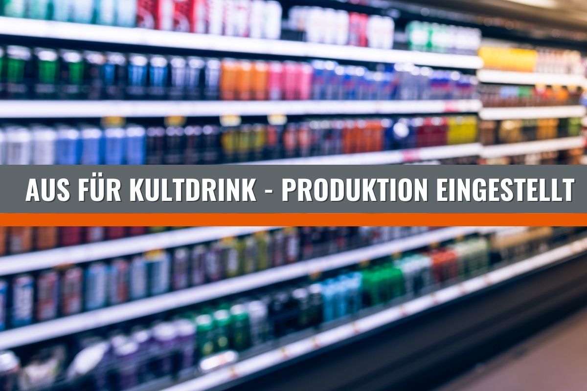 Aus für Kult-Getränk – Produktion eingestellt!