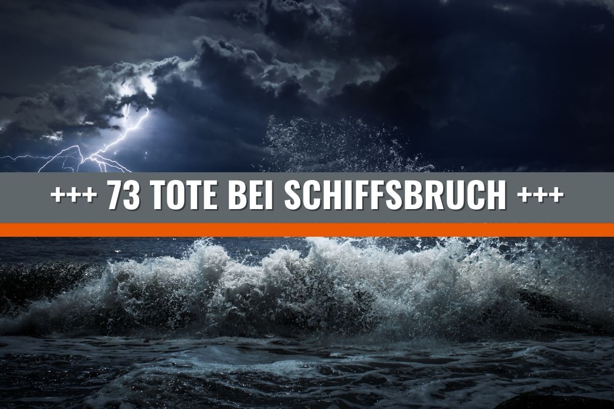 Schiffsunglück – Mindestens 73 Tote