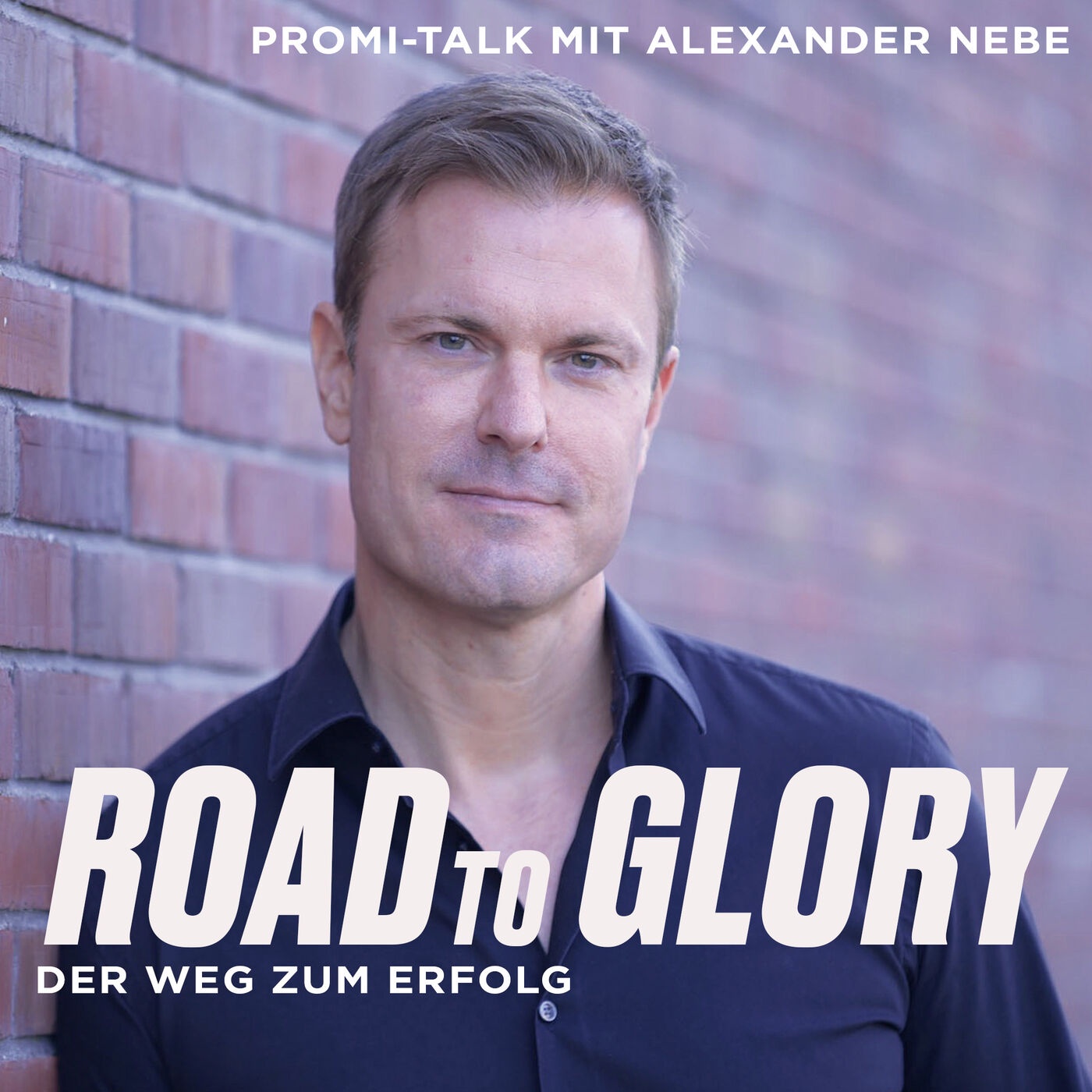 Road to Glory Podcast Promi-Talk mit Alexander Nebe