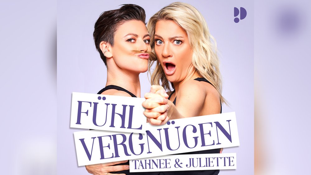 Tahnee & Juliette Schoppmann starten Comedy-Podcast