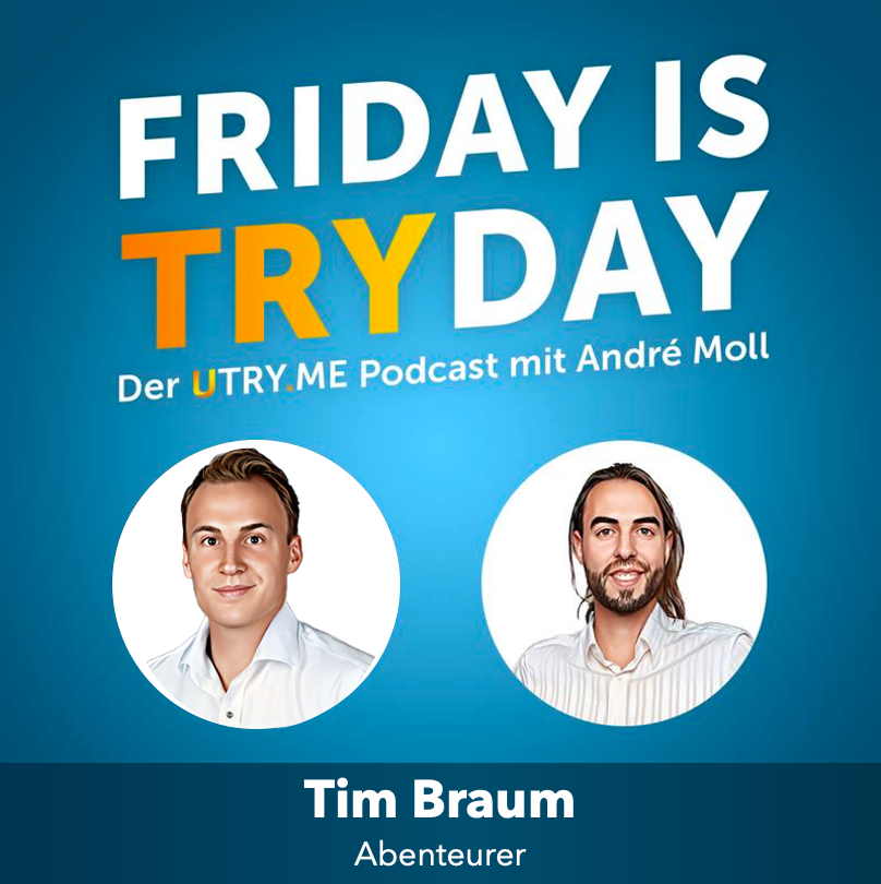 FRIDAY IS TRYDAY - Der UTRY.ME Podcast mit André Moll und Tim Braum
