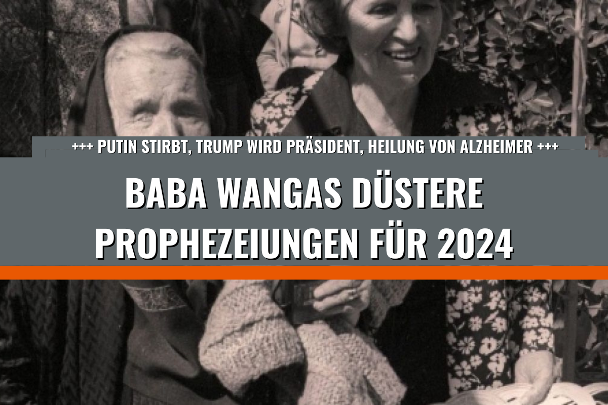 Baba Wangas düstere Prophezeiungen für 2024: Von Putins Attentat bis zu Europas Terrorgefahr