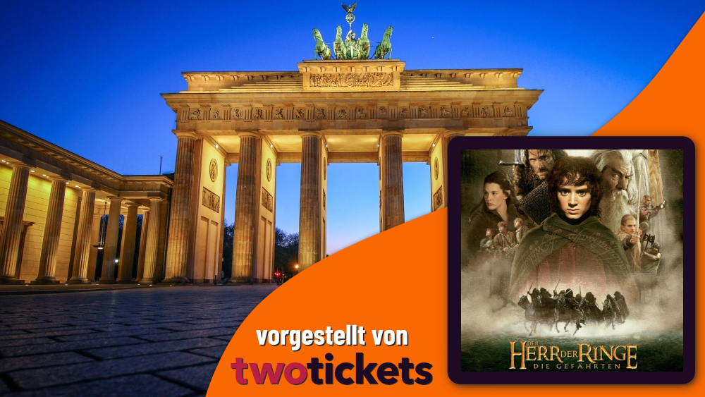 Blockbuster & Klassiker in Berlin am 08.08.25: Special „Herr der Ringe“ OV -1
