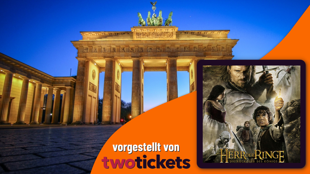 Blockbuster & Klassiker in Berlin am 10.08.25: Special „Herr der Ringe“ OV -3