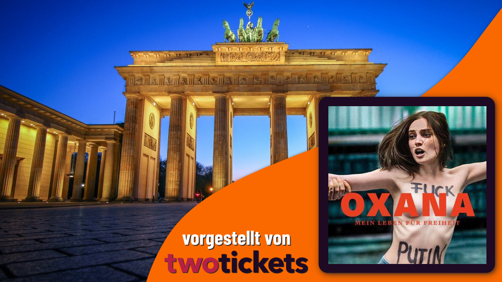 Blockbuster & Klassiker in Berlin am 31.07.25: Oxana – Mein Leben für Freiheit