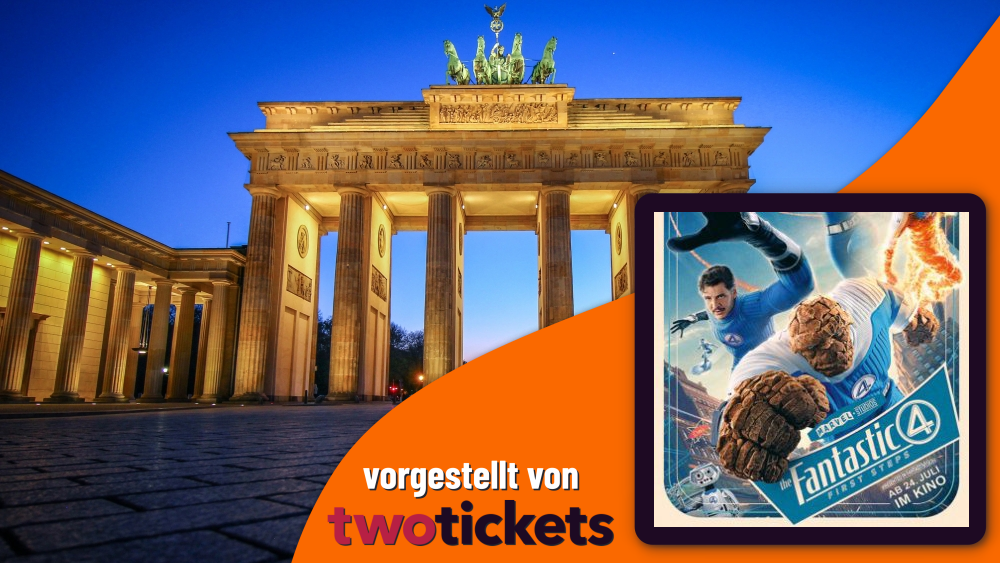 Blockbuster & Klassiker in Berlin am 13.08.25: The Fantastic Four: First Steps