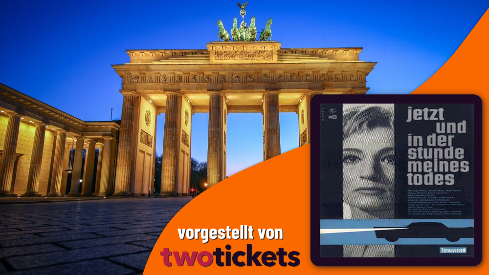 Blockbuster & Klassiker in Berlin am 19.09.25: »Jetzt und in der Stunde meines Todes«