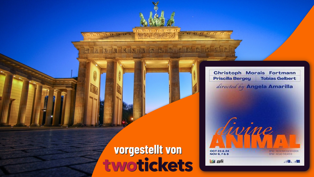 Theater, Shows & Comedy in Berlin am 24.10.25: „Divine Animals“