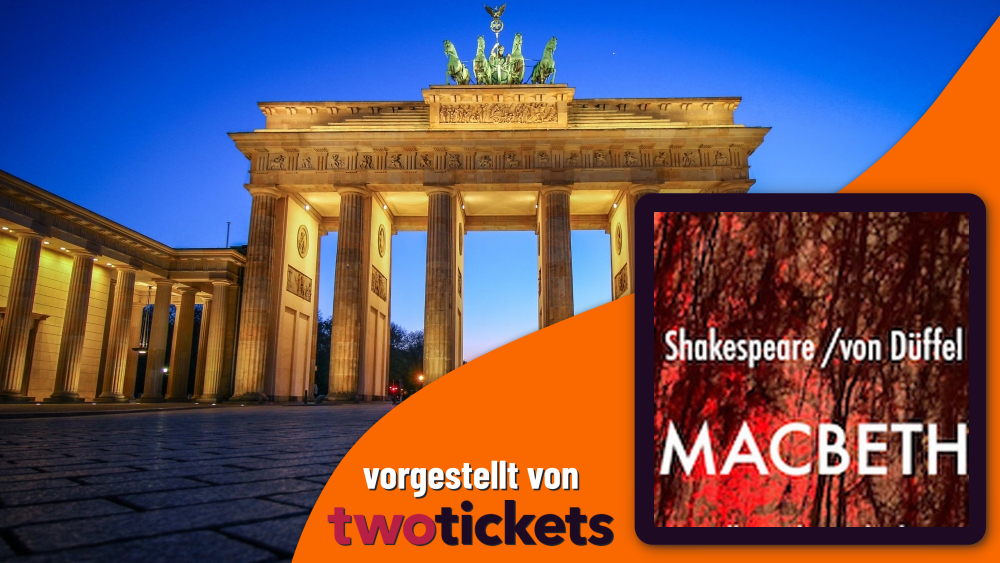 Theater in Berlin am 09.12.25: Macbeth