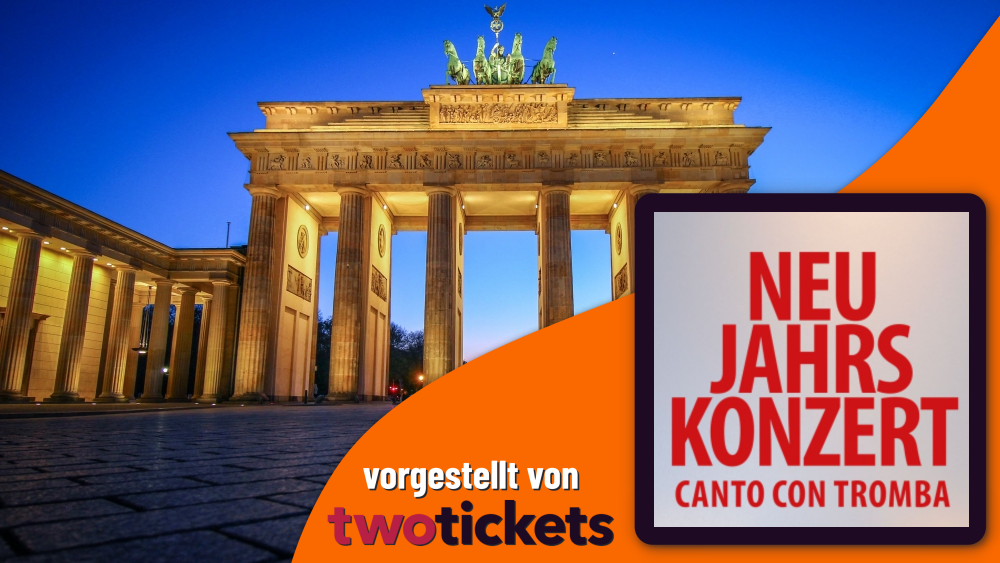 Chor & Gesang in Berlin am 01.01.26: Canto con Tromba