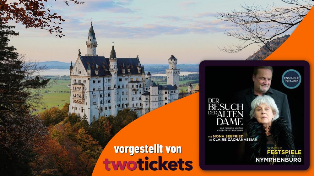 Theater in München am 07.08.26: Der Besuch der alten Dame // Open-Air