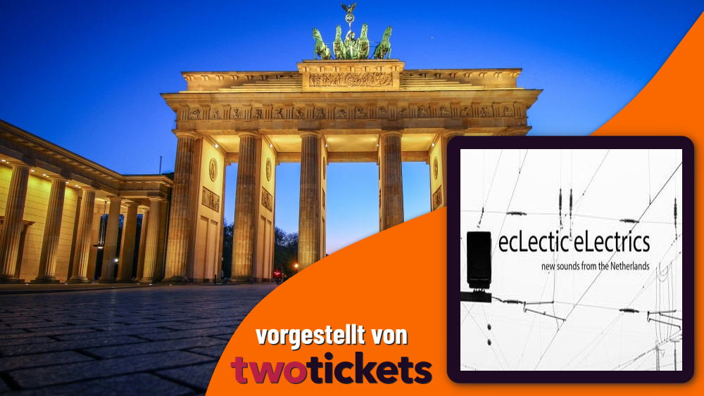 Besondere Musikevents in Berlin am 18.02.26: ecLectic eLectrics –  New Sounds from the Netherland