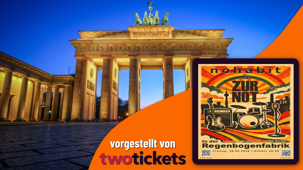Besondere Musikevents in Berlin am 30.01.26: „no habit & ZUR NOT“