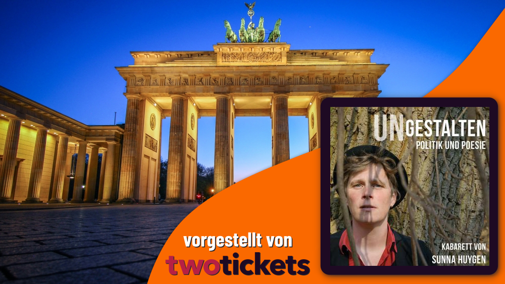 Kabarett in Berlin am 07.02.26: „UNGESTALTEN // Politik & Poesie“