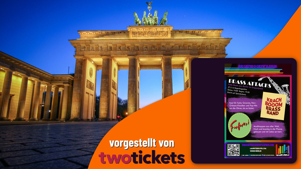 Besondere Musikevents in Berlin am 27.03.26: „Brass Attacks: Fette Beats aus Berlin im Doppelpack“