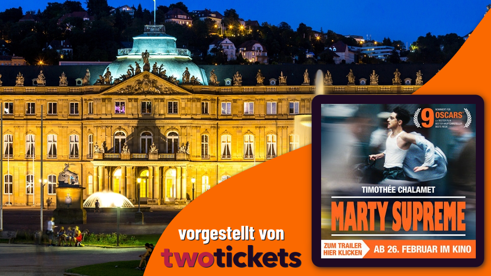 Blockbuster & Klassiker in Stuttgart am 26.02.26: Marty Supreme