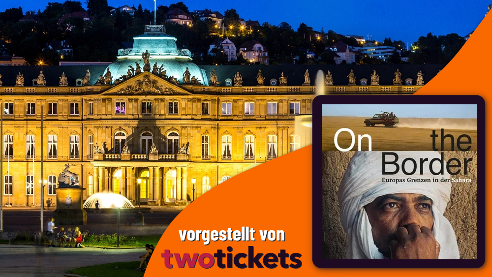 Dokus in Freiburg am 24.03.26: Kinotour: ON THE BORDER – Europas Grenzen in der Sahara