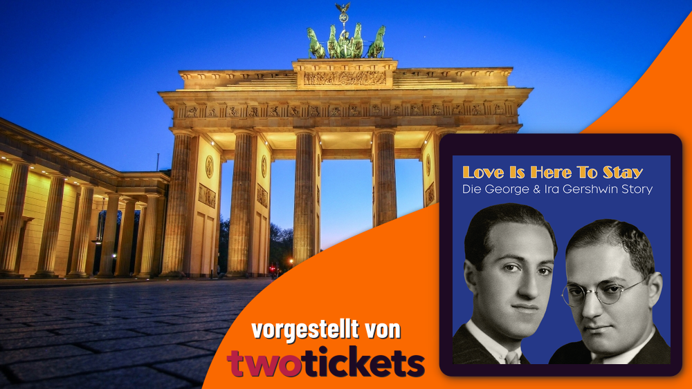 Show in Berlin am 14.03.26: »Love Is Here To Stay«