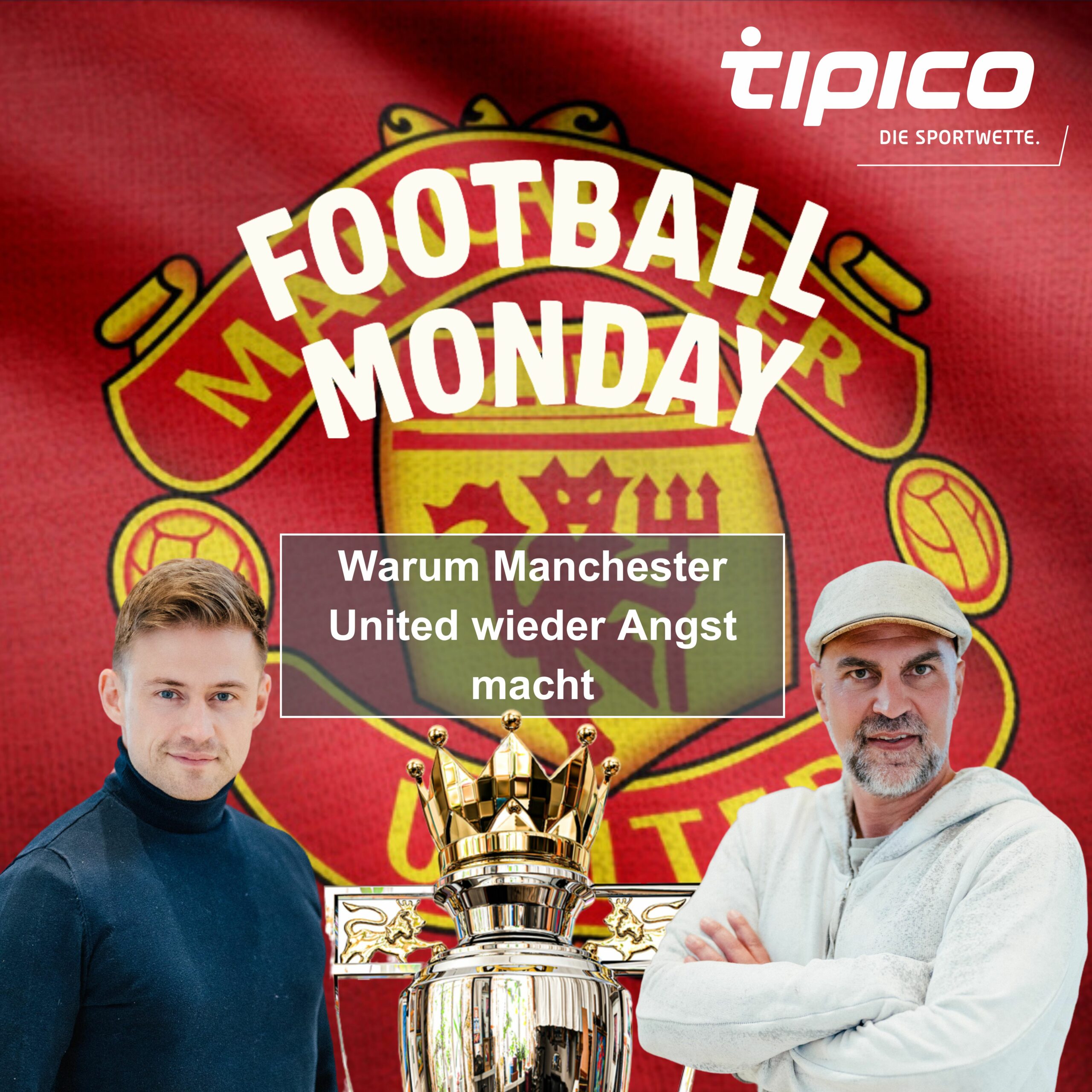 Warum Manchester United wieder Angst macht