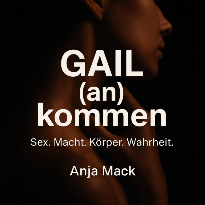 GAIL Launch – Sexualität ist nicht privat
