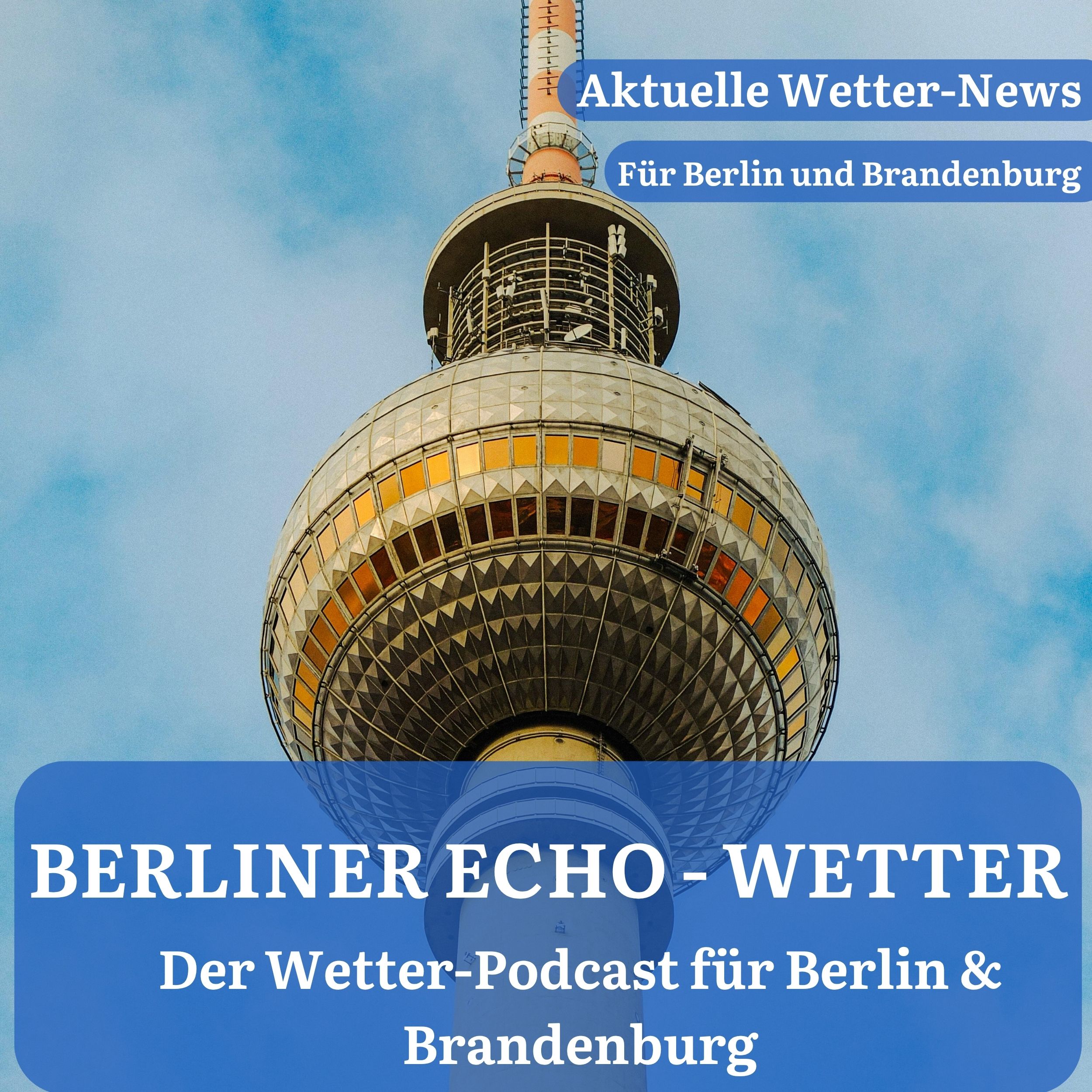 Vorgestellt: Berliner Echo – Wetter