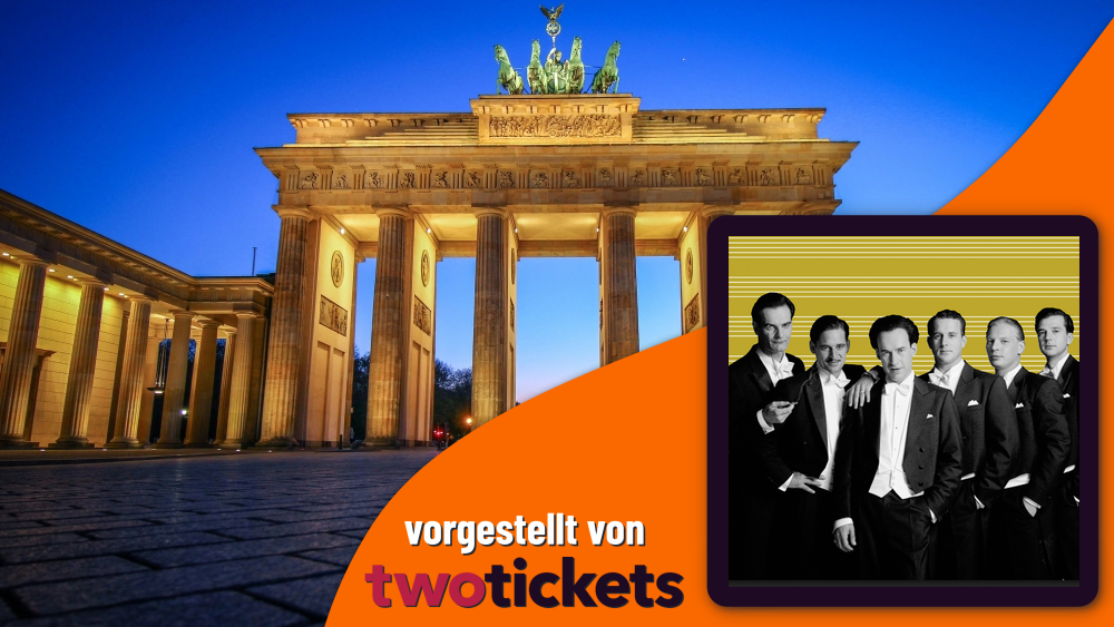 Blockbuster & Klassiker in Berlin am 28.05.26: Comedian Harmonists