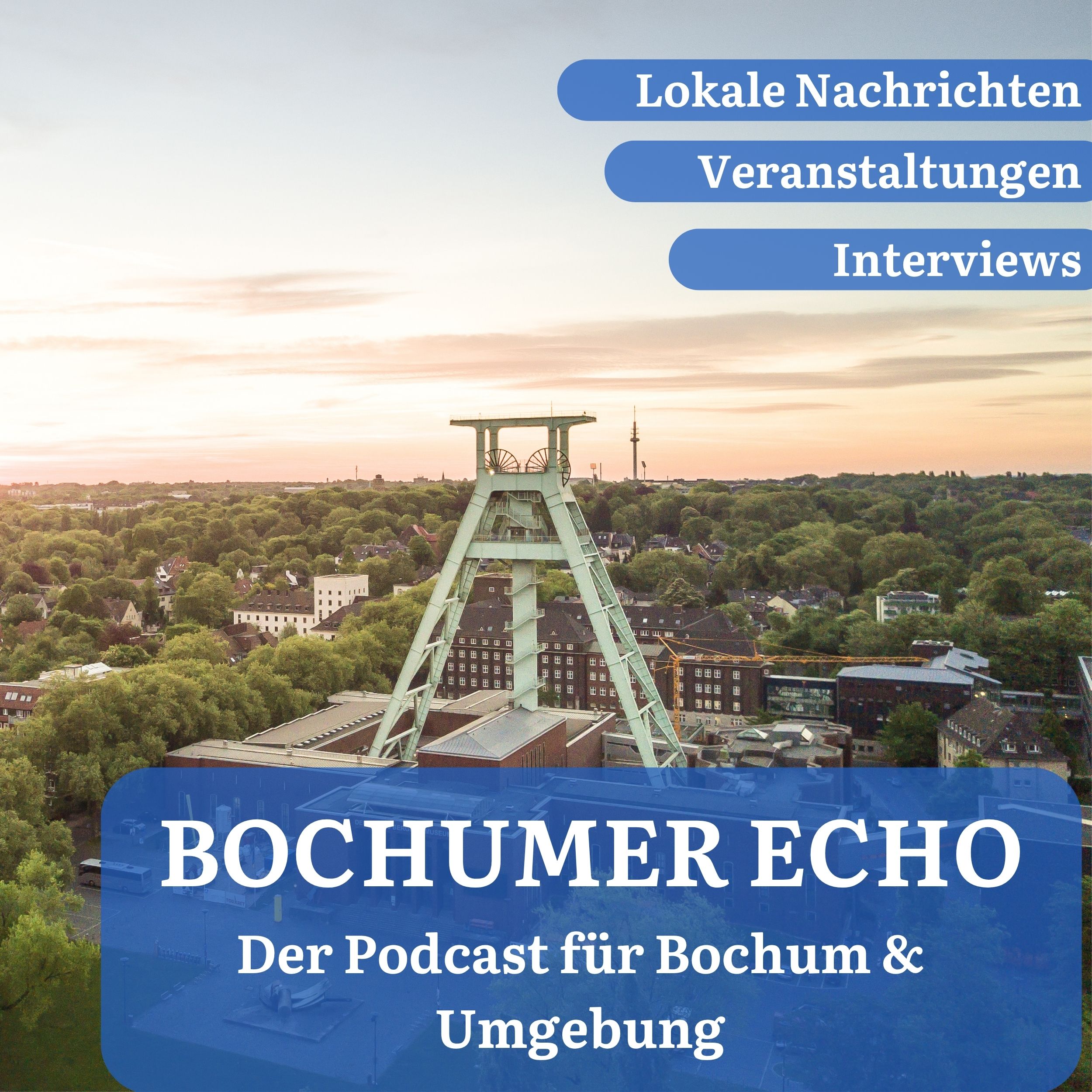 Vorgestellt: Bochumer Echo – Der Podcast für Bochum & Umgebung