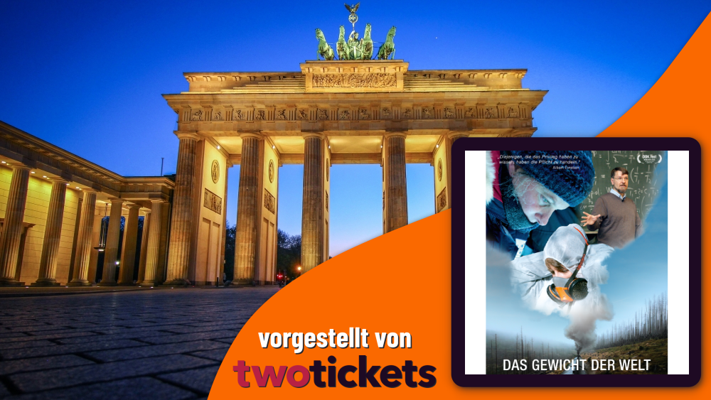Dokus in Berlin am 07.05.26: Das Gewicht der Welt