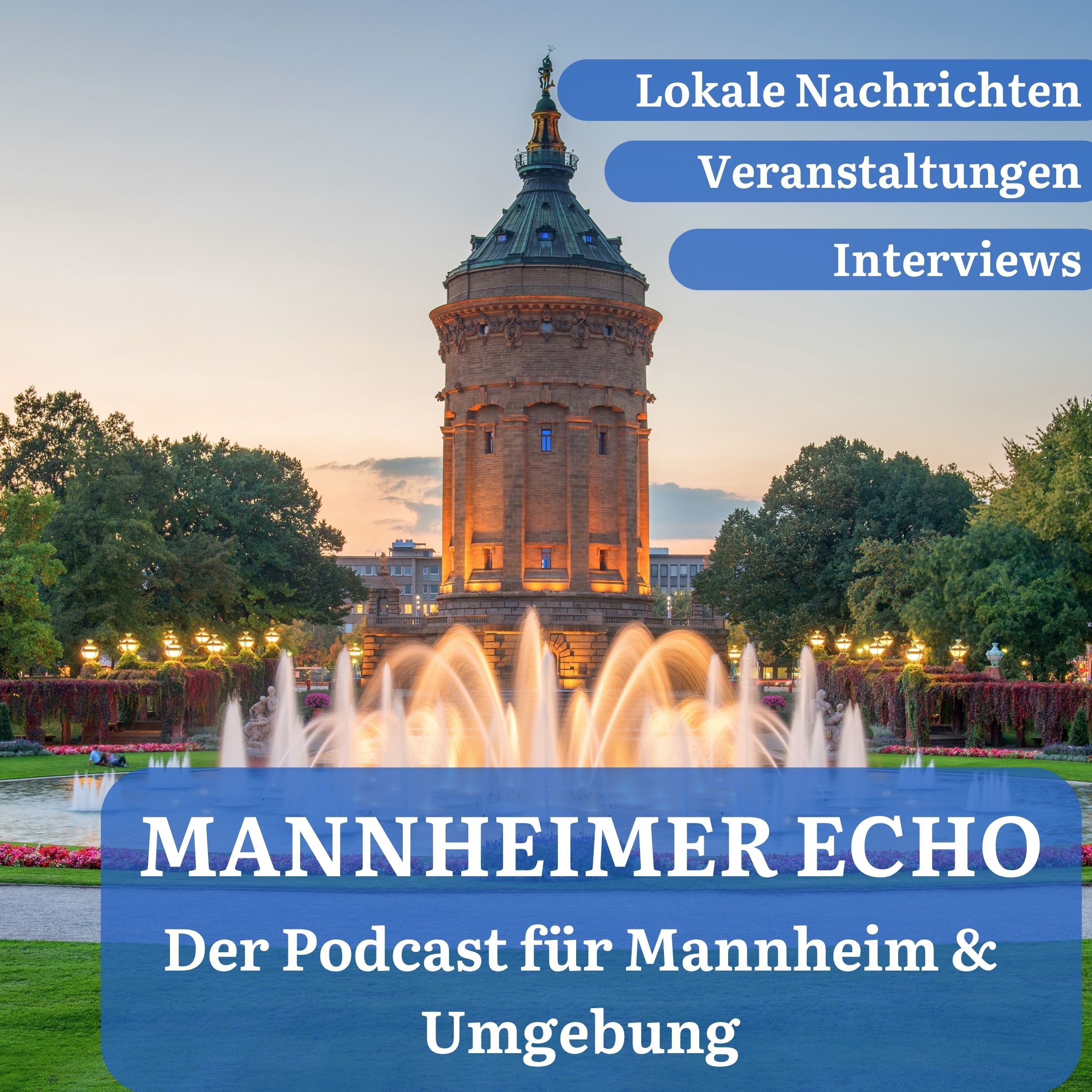 Vorgestellt: Mannheimer Echo – Der Podcast für Mannheim & Umgebung