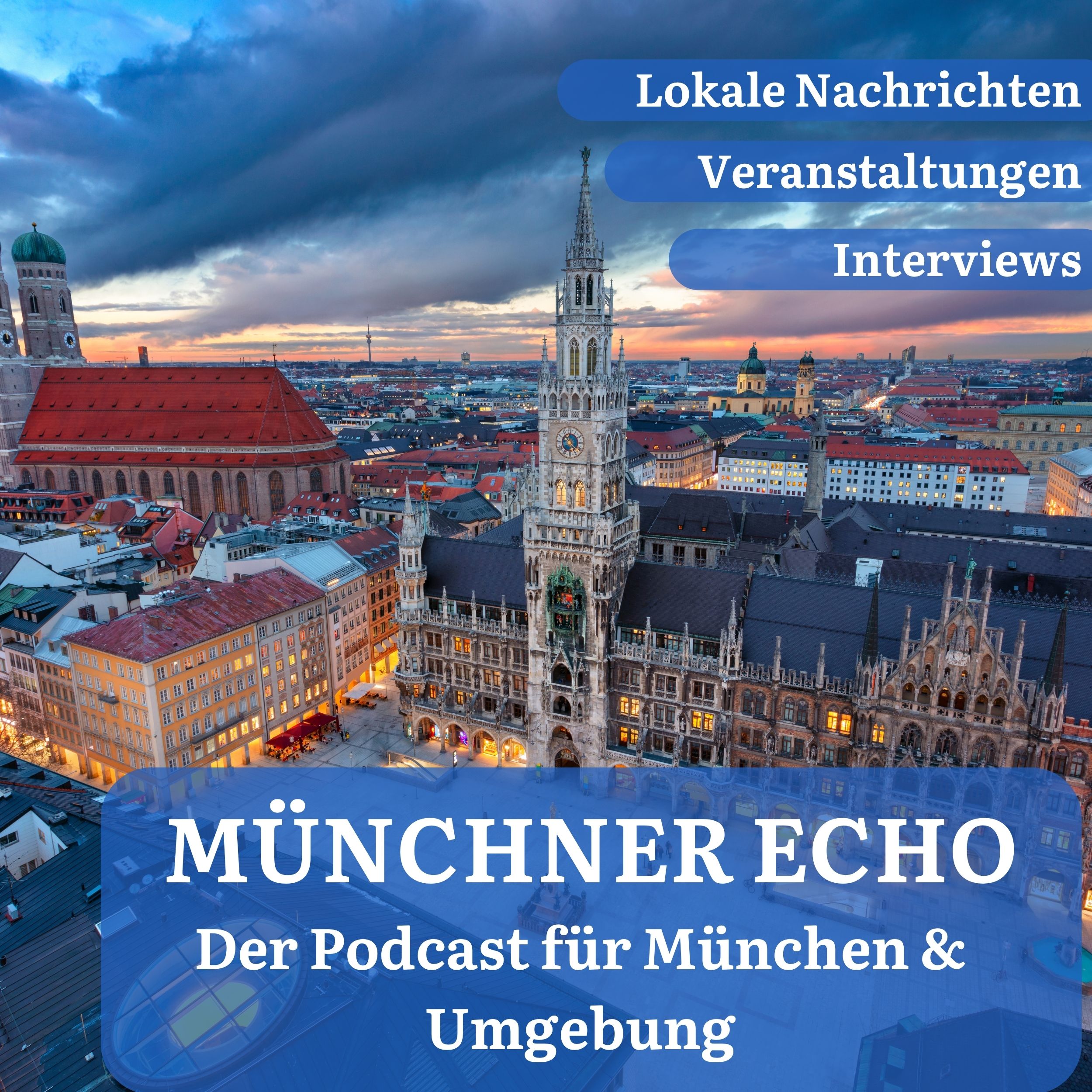 Vorgestellt: Münchner Echo – Der Podcast für München & Umgebung