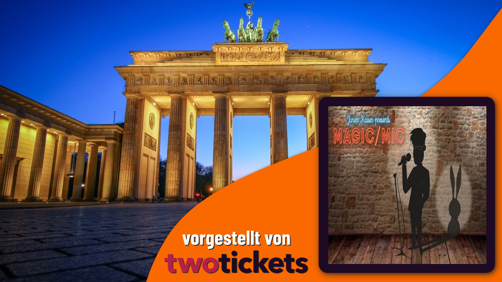 Comedy in Berlin am 12.05.26: Magic & Mic