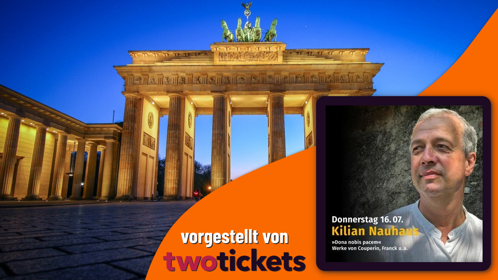 Orgel- & Kirchenmusik in Berlin am 16.07.26: 4. Berliner Orgelsommer