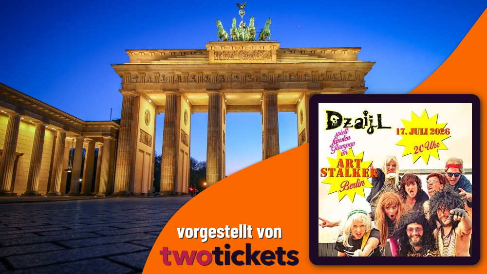 Pop & Rock in Berlin am 17.07.26: DZAIJL – Greatest Hits der letzten 70 Jahre