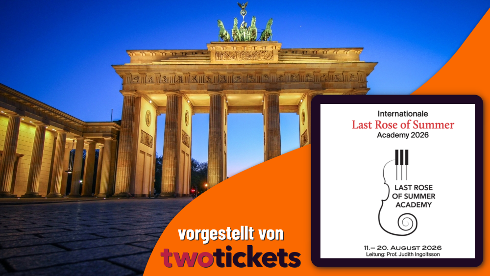Klassische Konzerte in Berlin am 20.08.26: The last rose of summer