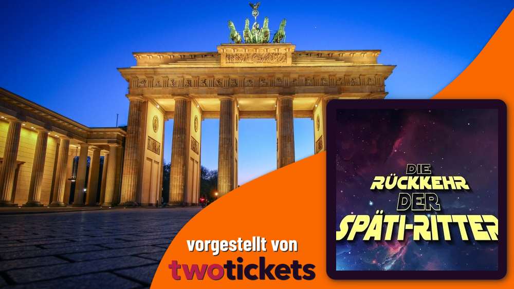Kabarett in Berlin am 01.10.26: Die Rückkehr der Späti-Ritter